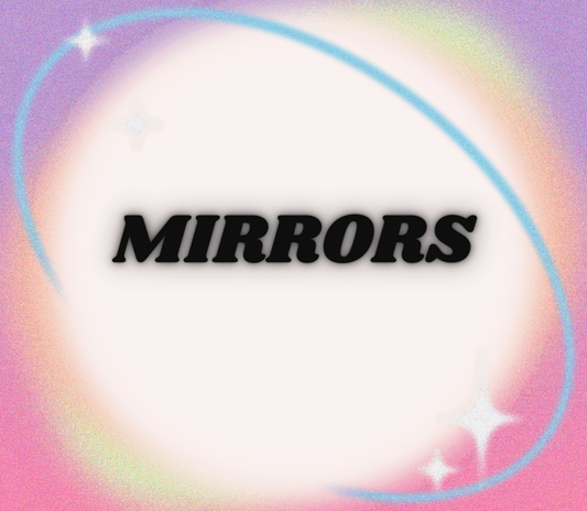 Mirrors